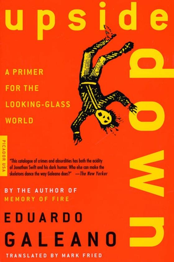 Upside Down (e-bog) af Galeano, Eduardo