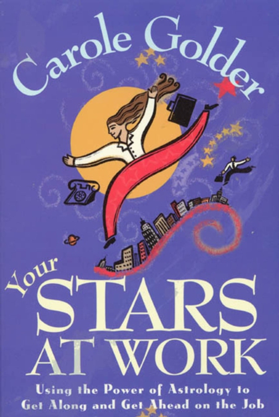 Your Stars at Work (e-bog) af Golder, Carole