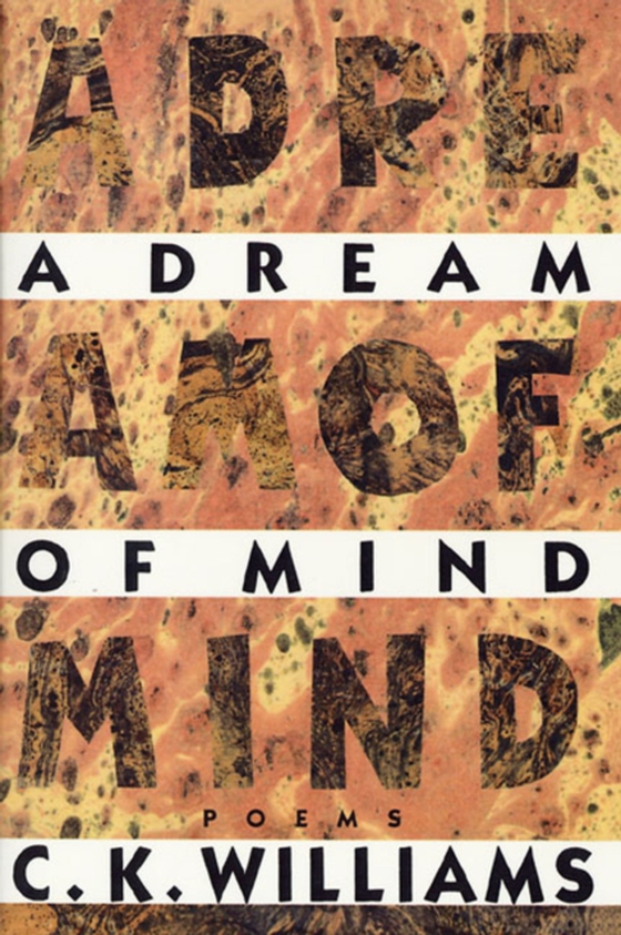 Dream of Mind (e-bog) af Williams, C. K.