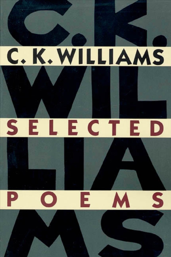 Selected Poems (e-bog) af Williams, C. K.