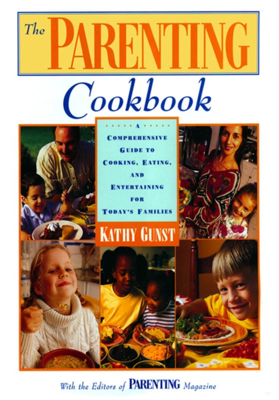 Parenting Cookbook (e-bog) af Gunst, Kathy