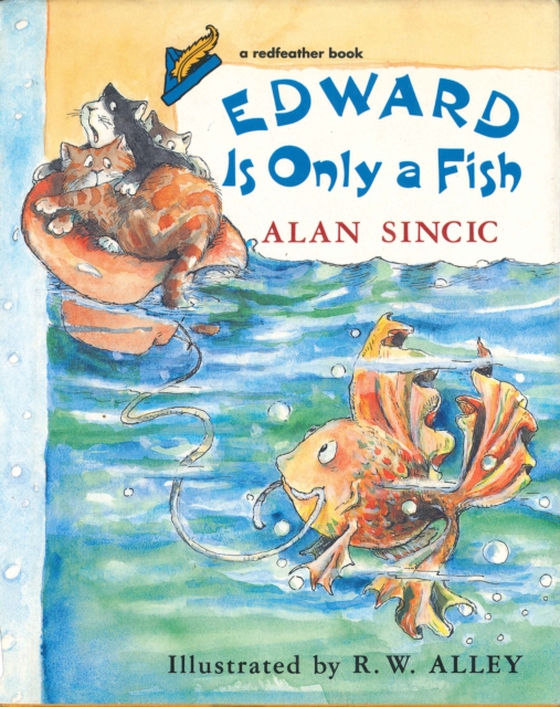 Edward Is Only a Fish (e-bog) af Sincic, Alan