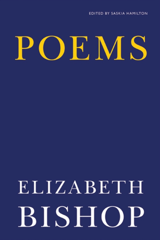 Poems (e-bog) af Bishop, Elizabeth