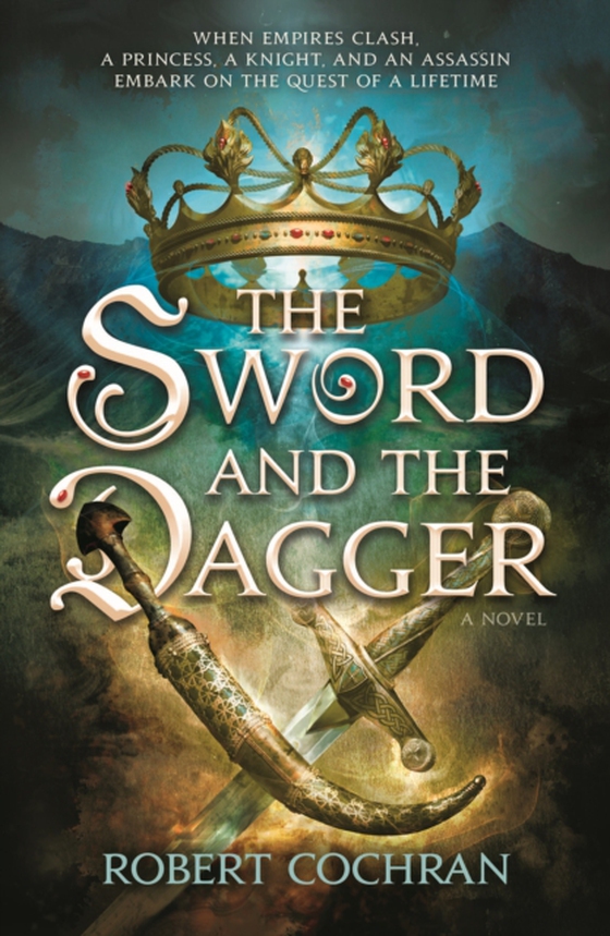 Sword and the Dagger (e-bog) af Cochran, Robert