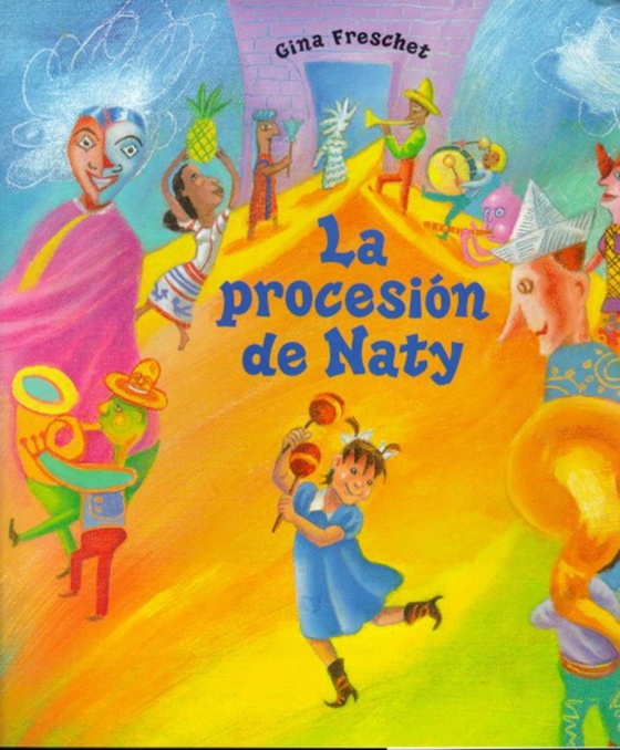 La Procesion de Naty (e-bog) af Freschet, Gina