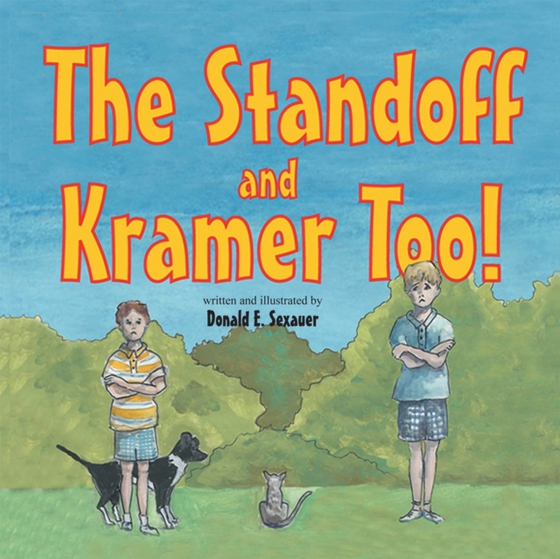 Standoff and Kramer Too! (e-bog) af Sexauer, Donald E.