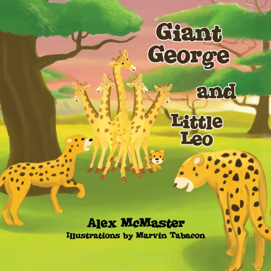 Giant George and Little Leo (e-bog) af McMaster, Alex