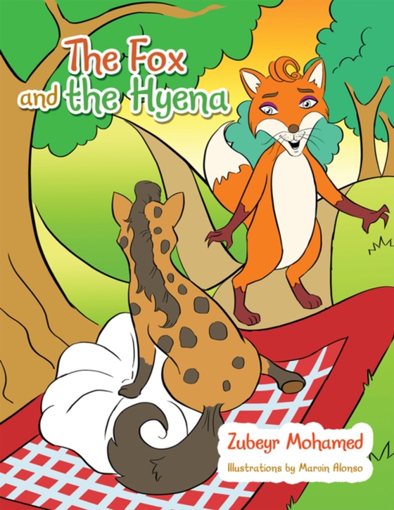 Fox and the Hyena (e-bog) af Mohamed, Zubeyr