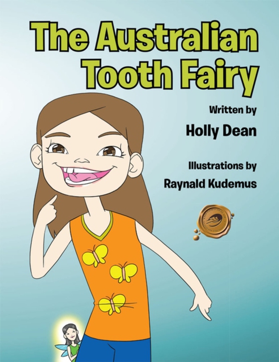 Australian Tooth Fairy (e-bog) af Dean, Holly