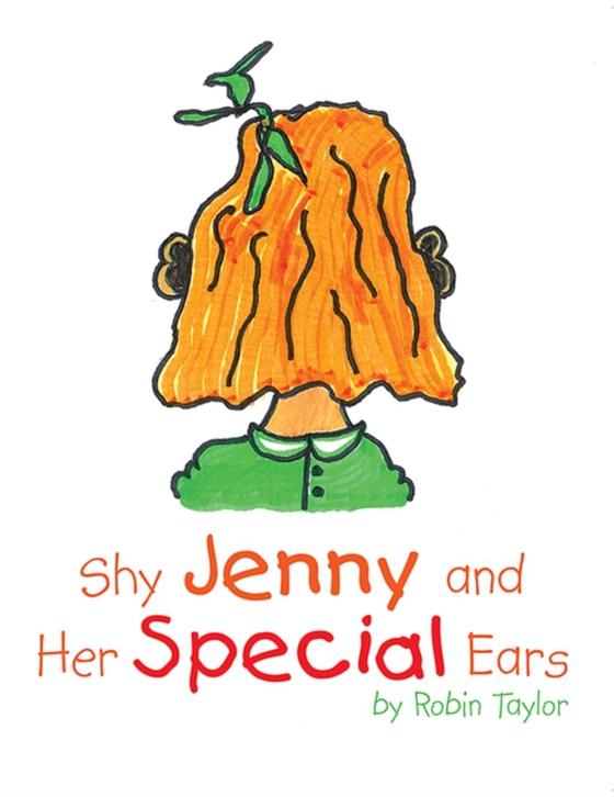 Shy Jenny and Her Special Ears (e-bog) af Taylor, Robin