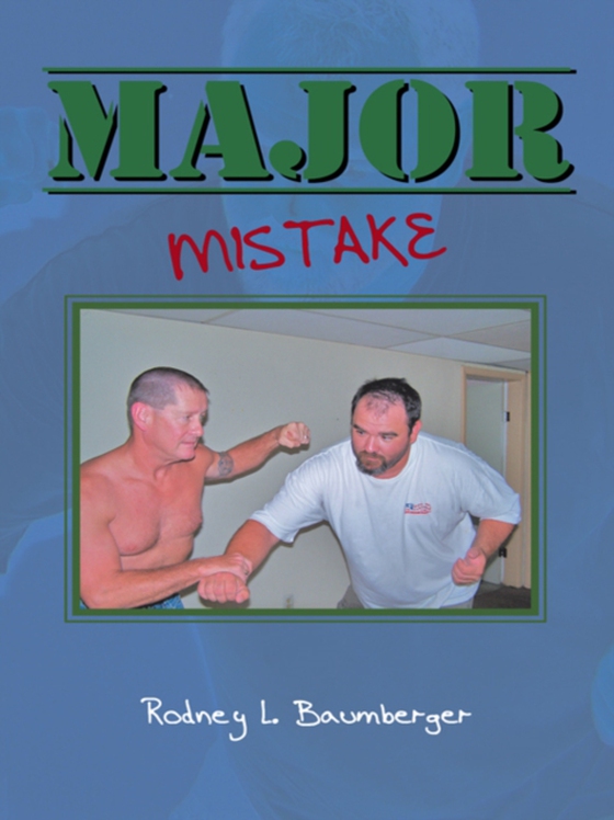 Major Mistake (e-bog) af Baumberger, Rodney L.