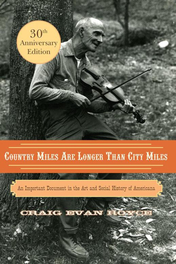Country Miles Are Longer Than City Miles (e-bog) af Royce, Craig Evan
