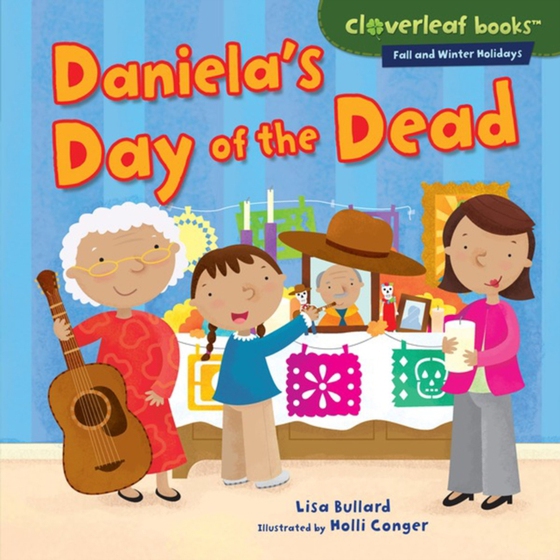 Daniela's Day of the Dead (e-bog) af Bullard, Lisa