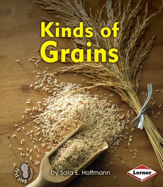 Kinds of Grains (e-bog) af Hoffmann, Sara E.