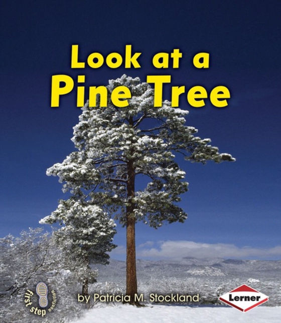 Look at a Pine Tree (e-bog) af Stockland, Patricia M.