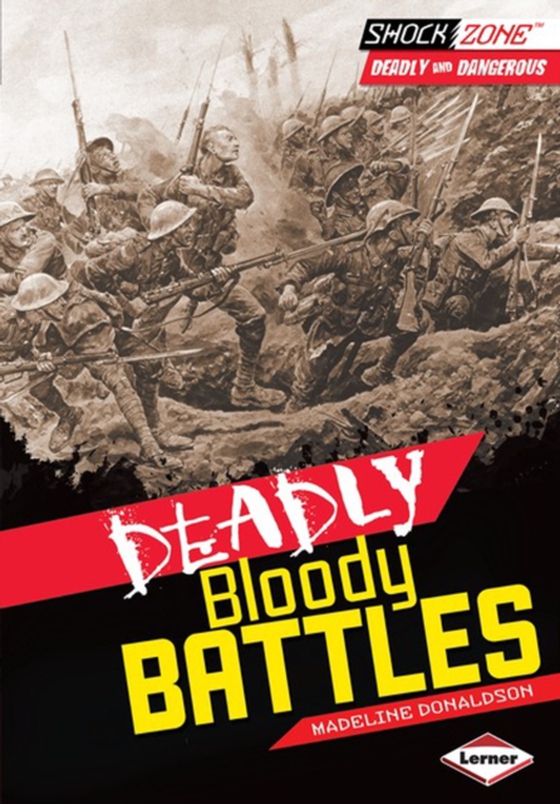 Deadly Bloody Battles (e-bog) af Donaldson, Madeline