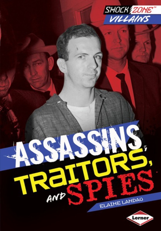 Assassins, Traitors, and Spies