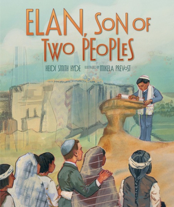 Elan, Son of Two Peoples (e-bog) af Hyde, Heidi Smith