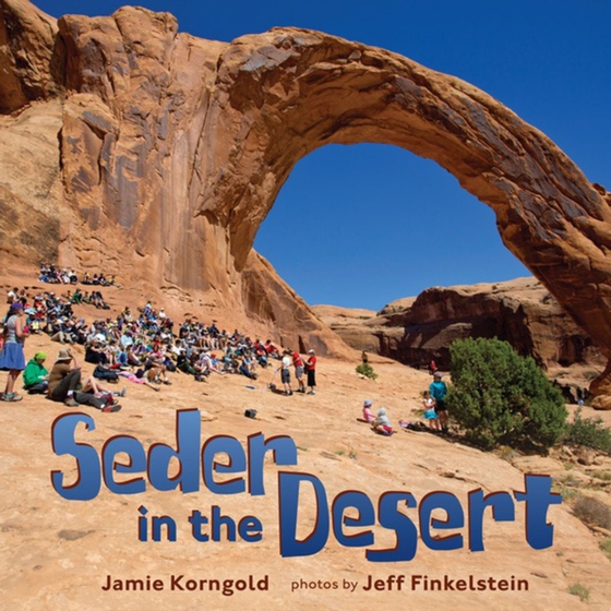 Seder in the Desert (e-bog) af Korngold, Jamie