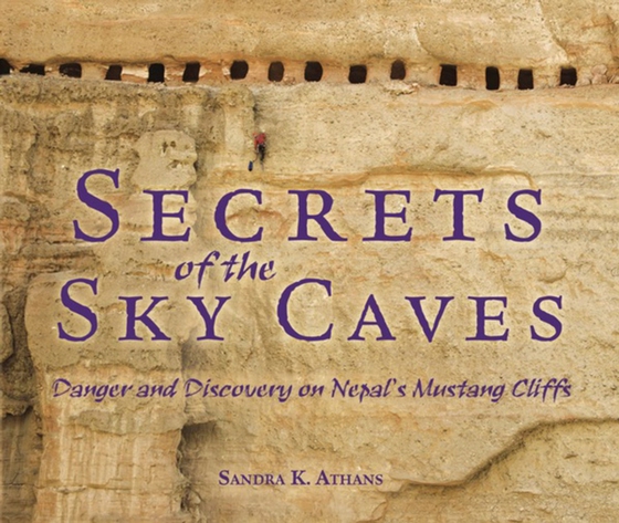 Secrets of the Sky Caves (e-bog) af Athans, Sandra K.