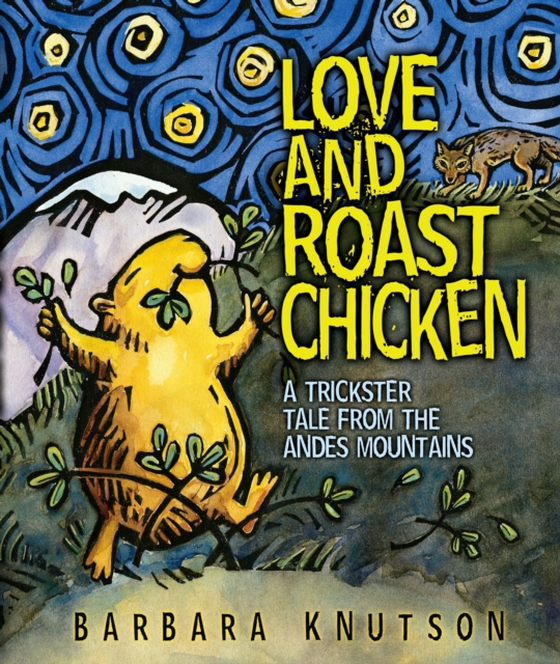 Love and Roast Chicken (e-bog) af Knutson, Barbara