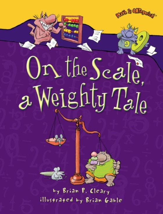 On the Scale, a Weighty Tale (e-bog) af Cleary, Brian P.