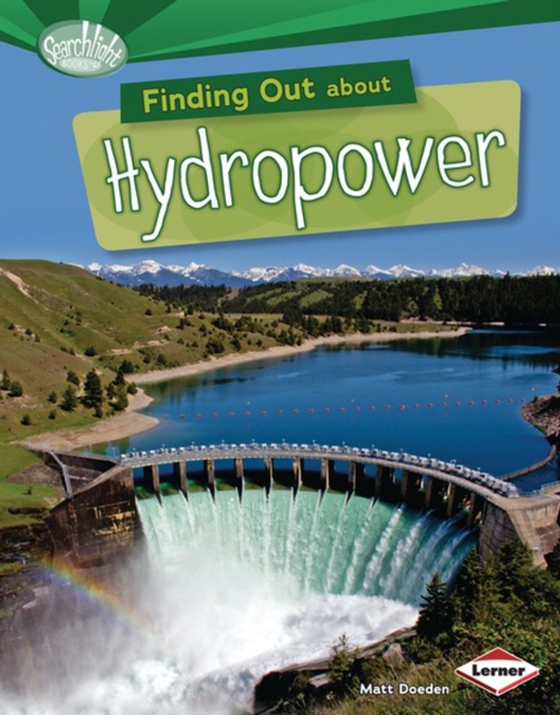 Finding Out about Hydropower (e-bog) af Doeden, Matt