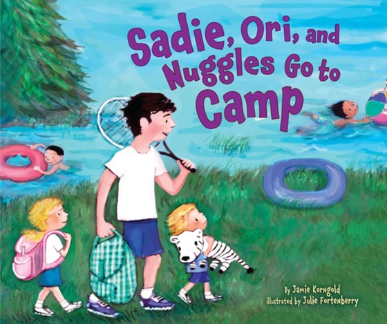 Sadie, Ori, and Nuggles Go to Camp (e-bog) af Korngold, Jamie