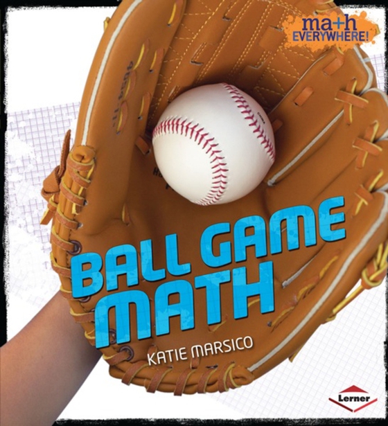 Ball Game Math (e-bog) af Marsico, Katie