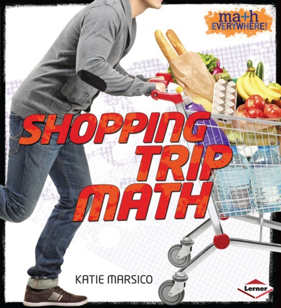 Shopping Trip Math (e-bog) af Marsico, Katie