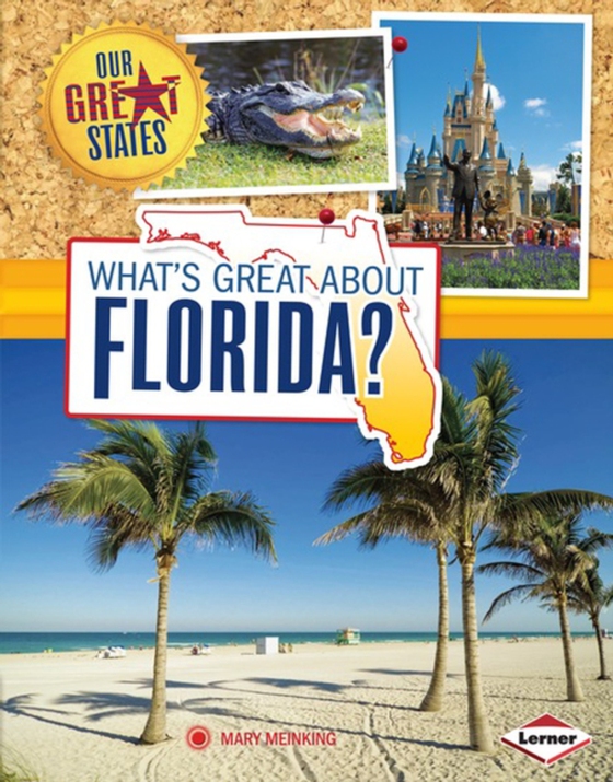 What's Great about Florida? (e-bog) af Meinking, Mary