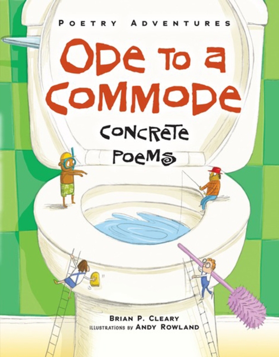 Ode to a Commode (e-bog) af Cleary, Brian P.