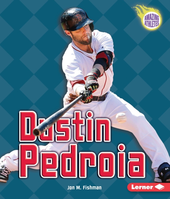 Dustin Pedroia (e-bog) af Fishman, Jon M.