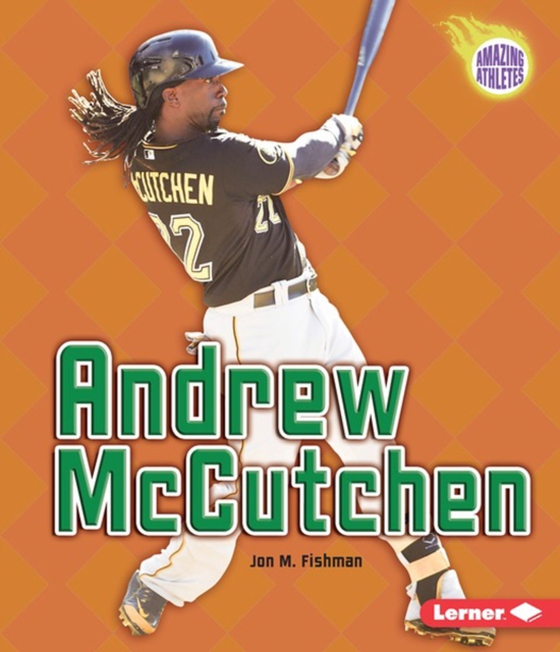 Andrew McCutchen (e-bog) af Fishman, Jon M.