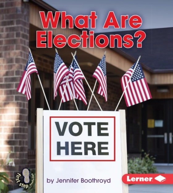 What Are Elections? (e-bog) af Boothroyd, Jennifer