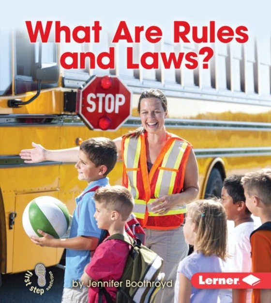 What Are Rules and Laws? (e-bog) af Boothroyd, Jennifer