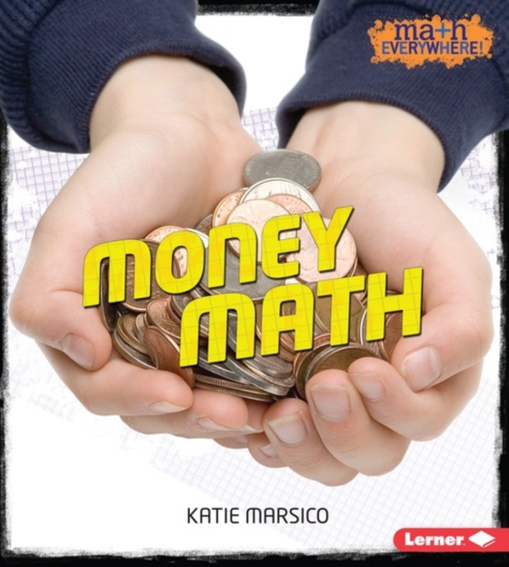 Money Math (e-bog) af Marsico, Katie