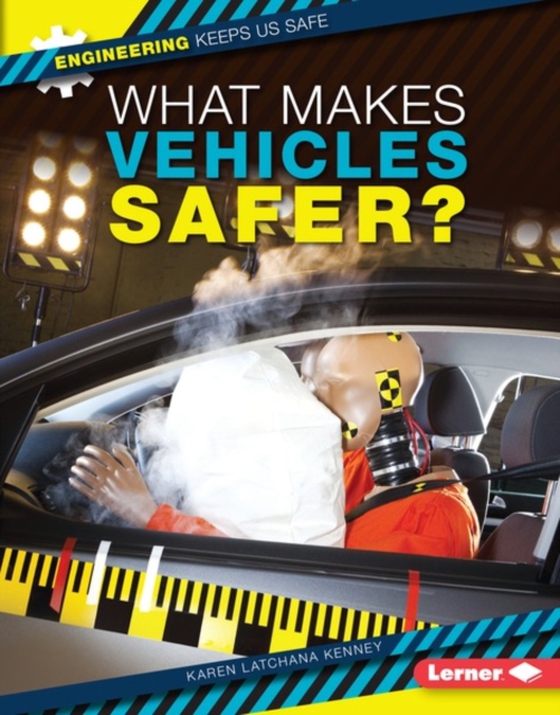 What Makes Vehicles Safer?