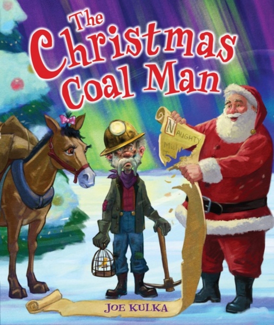 Christmas Coal Man (e-bog) af Kulka, Joe