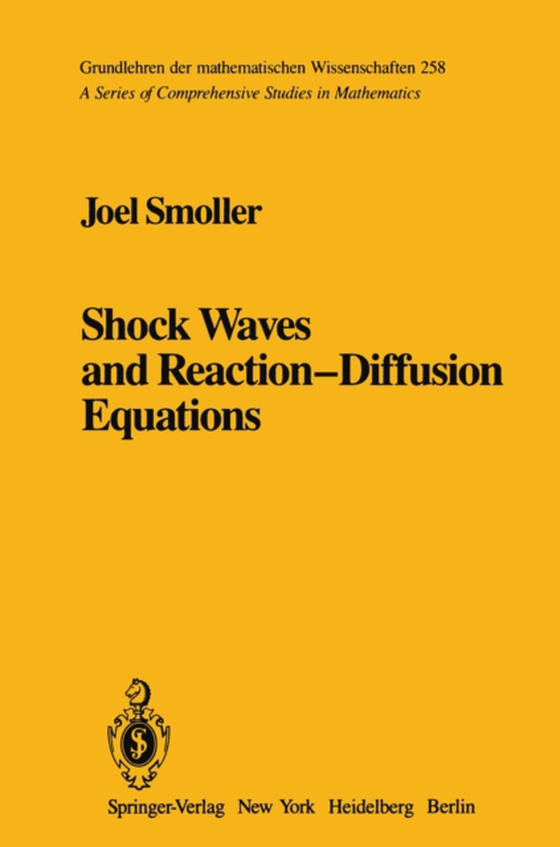 Shock Waves and Reaction-Diffusion Equations (e-bog) af Smoller, Joel