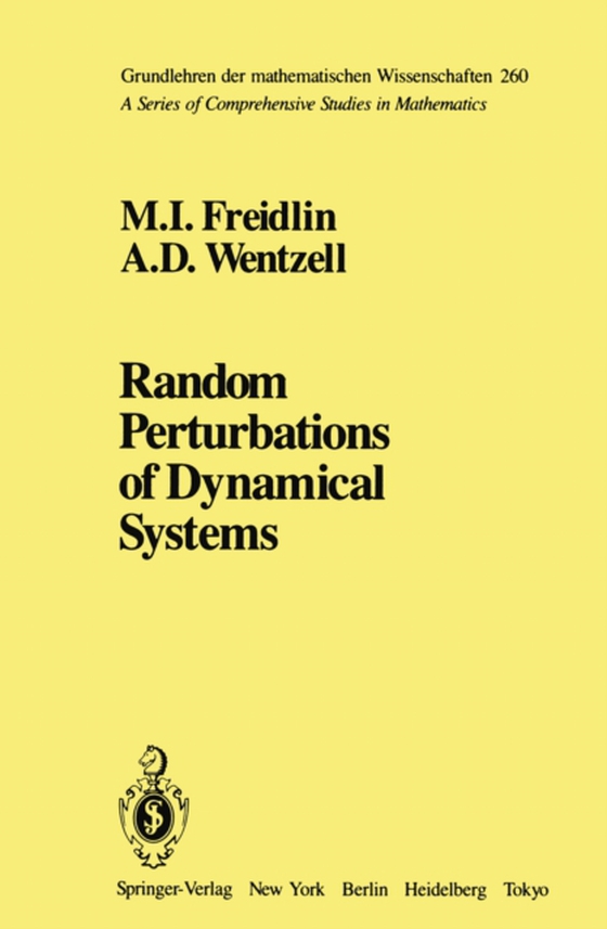 Random Perturbations of Dynamical Systems (e-bog) af Wentzell, A. D.