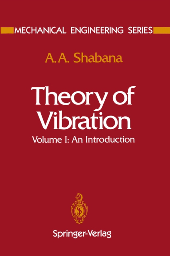 Theory of Vibration (e-bog) af Shabana, Ahmed A.