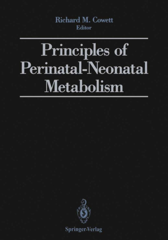 Principles of Perinatal-Neonatal Metabolism (e-bog) af -