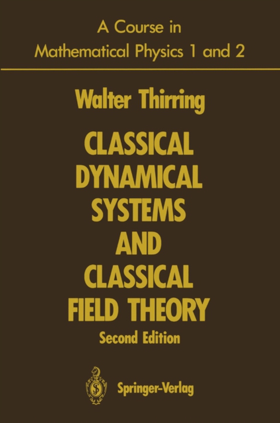 Course in Mathematical Physics 1 and 2 (e-bog) af Thirring, Walter