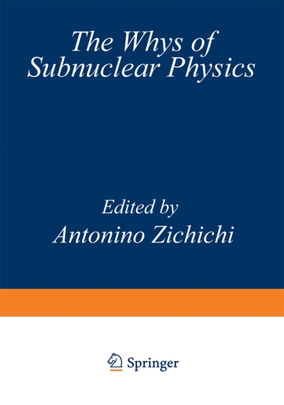 Whys of Subnuclear Physics (e-bog) af -