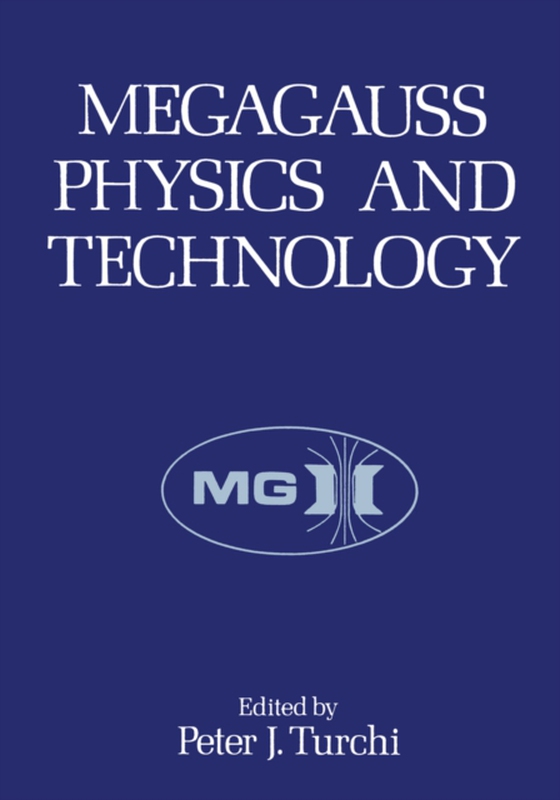 Megagauss Physics and Technology (e-bog) af -