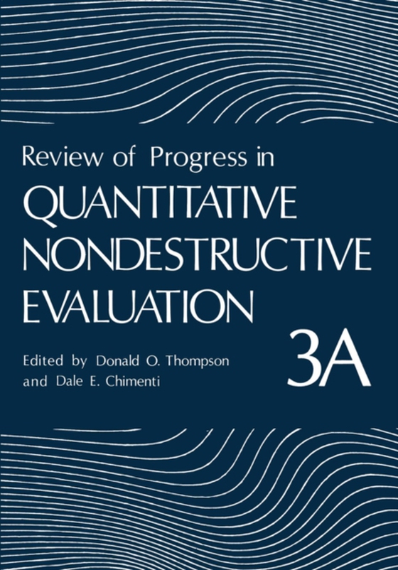 Review of Progress in Quantitative Nondestructive Evaluation (e-bog) af -