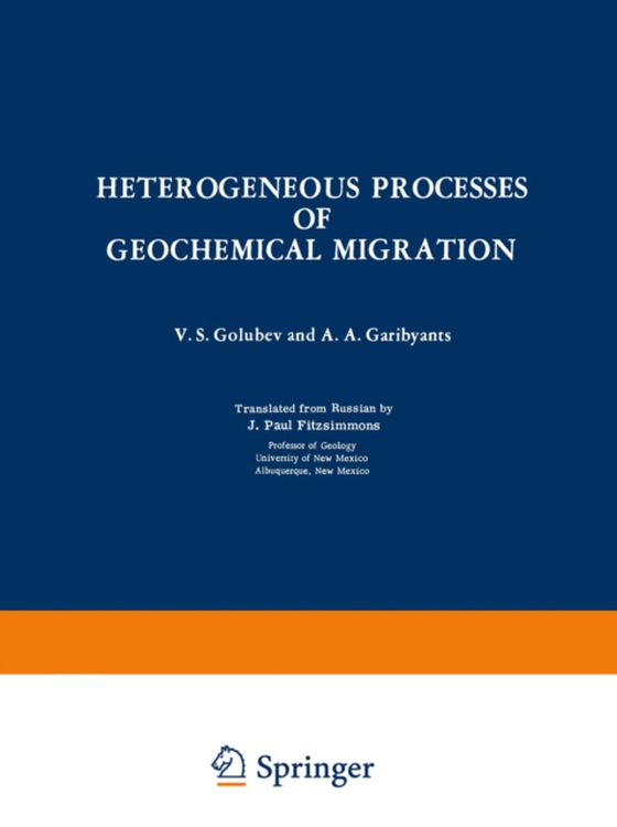 Heterogeneous Processes of Geochemical Migration (e-bog) af Golubev, V. S.