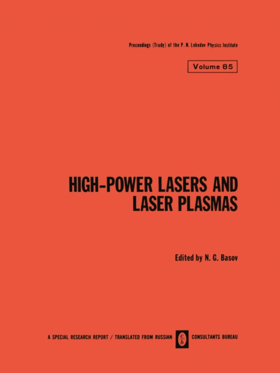 High-Power Lasers and Laser Plasmas / Moshchnye Lazery I Lazernaya Plazma / ?????? ?????? ? ???????? ?????? (e-bog) af -