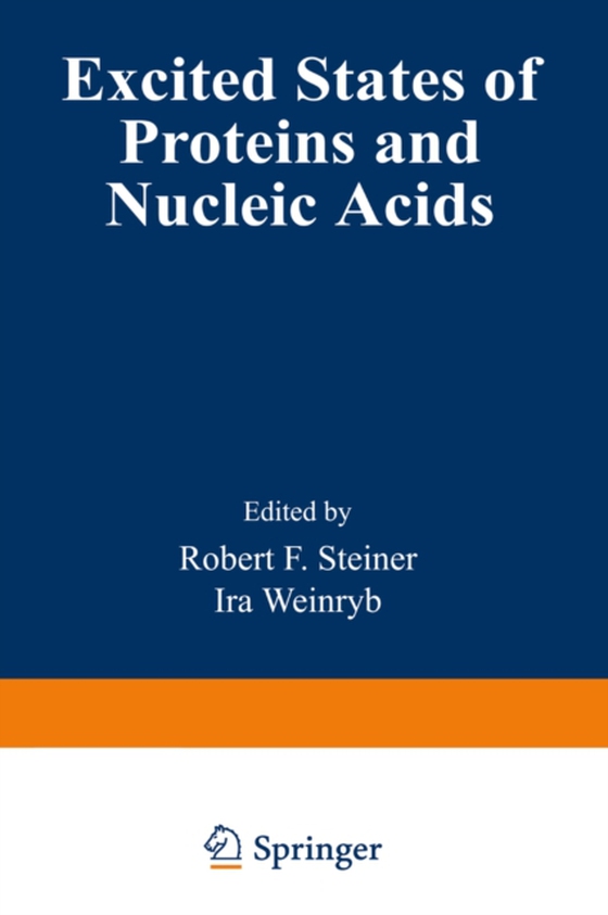 Excited States of Proteins and Nucleic Acids (e-bog) af -